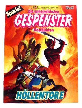 Die unheimlichsten Gespenster Geschichten Spezial Comic Nr. 41: Höllentore von Bastei